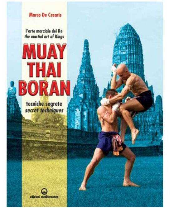 Muay Thai Boran book by Marco De Cesaris